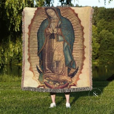 “Virgen de Guadalupe”! A Tapestry of Faith and Indigenous Heritage Woven in 16th Century Mexico